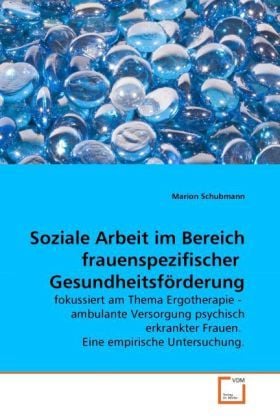 Produktbild: Schubmann Marion: Soziale Arbeit im Bereich frauenspezifisch