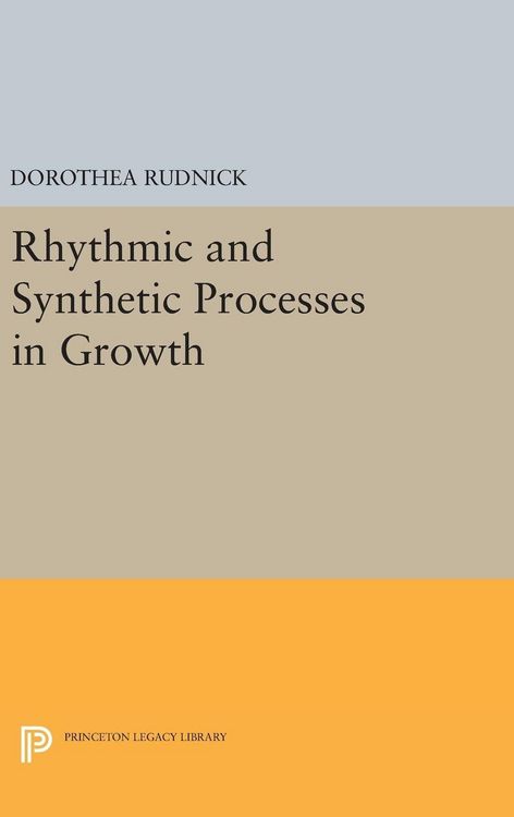 Produktbild: Rhythmic and Synthetic Processes in Growth
