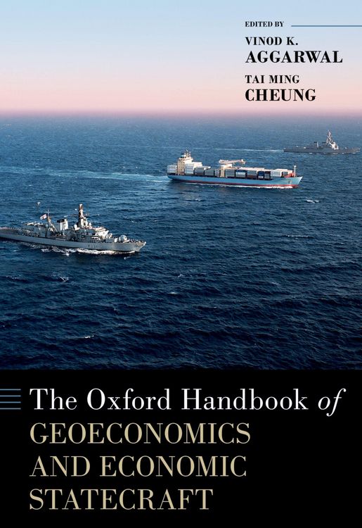 Produktbild: The Oxford Handbook of Geoeconomics and Economic Statecraft