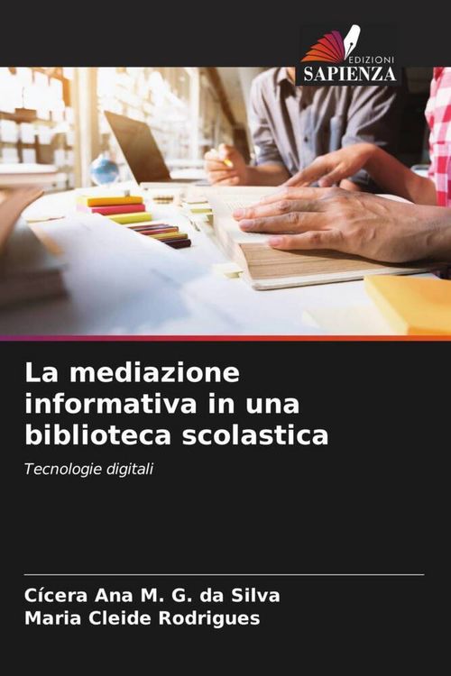 Produktbild: La mediazione informativa in una biblioteca scolastica