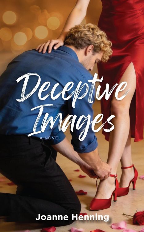 Produktbild: Deceptive Images (Dental Tales of Love, Adventure, and Fun, #2)