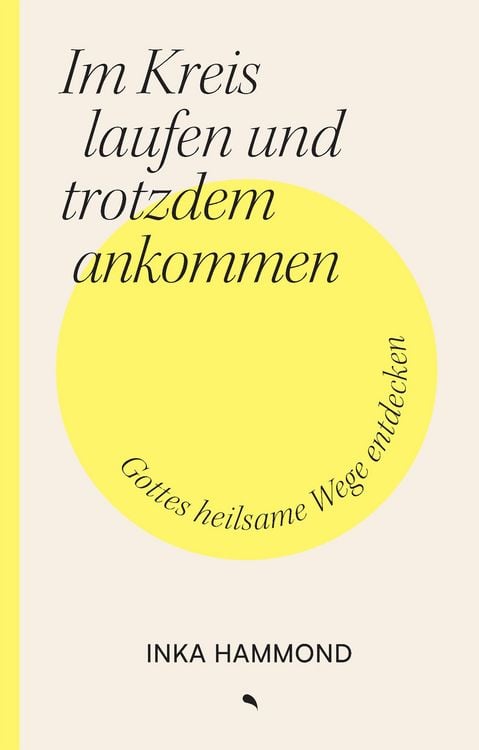 Produktbild: Im Kreis laufen und trotzdem ankommen