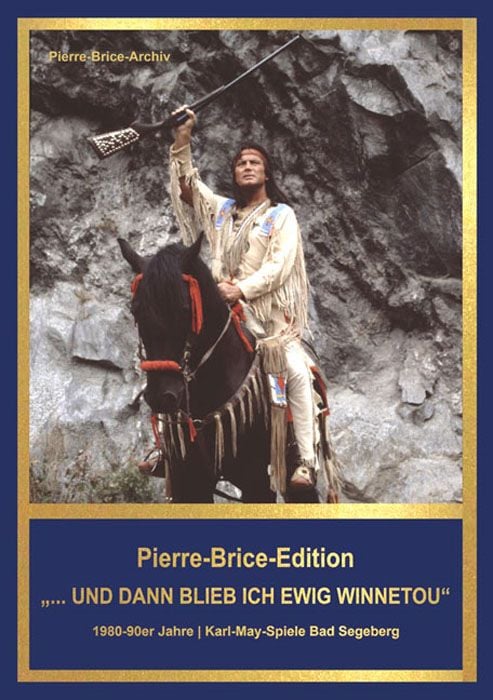 Produktbild: Pierre-Brice-Edition Band 3 "...und dann blieb ich ewig Winnetou"