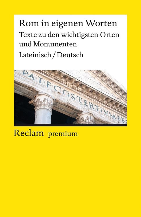 Produktbild: Rom in eigenen Worten. Texte zu den wichtigsten Orten und Monumenten