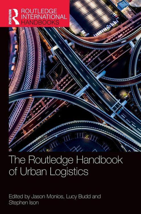 Produktbild: The Routledge Handbook of Urban Logistics