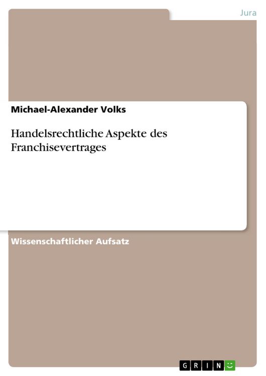Produktbild: Handelsrechtliche Aspekte des Franchisevertrages