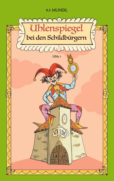 Produktbild: Uhlenspiegel bei den Schildb&uuml;rgern