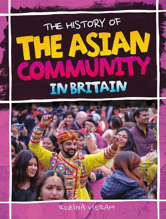 Produktbild: The History Of The Asian Community In Britain