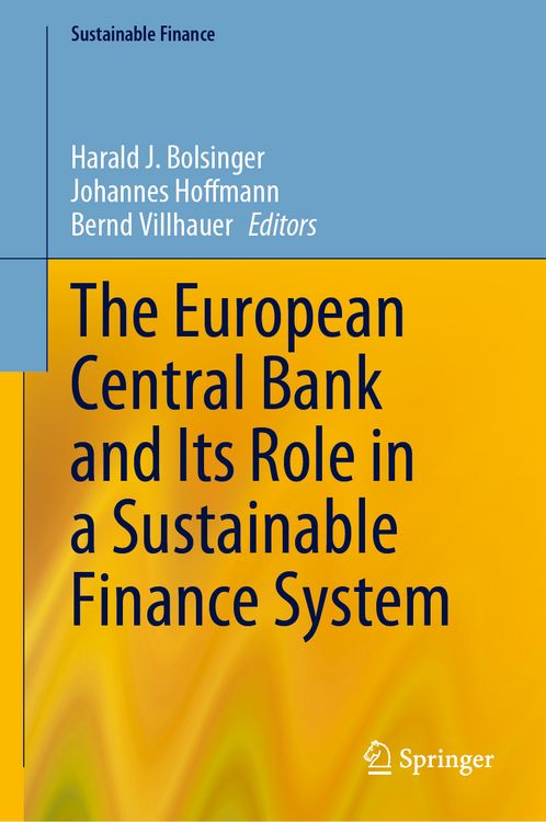Produktbild: The European Central Bank and Its Role in a Sustainable Finance System