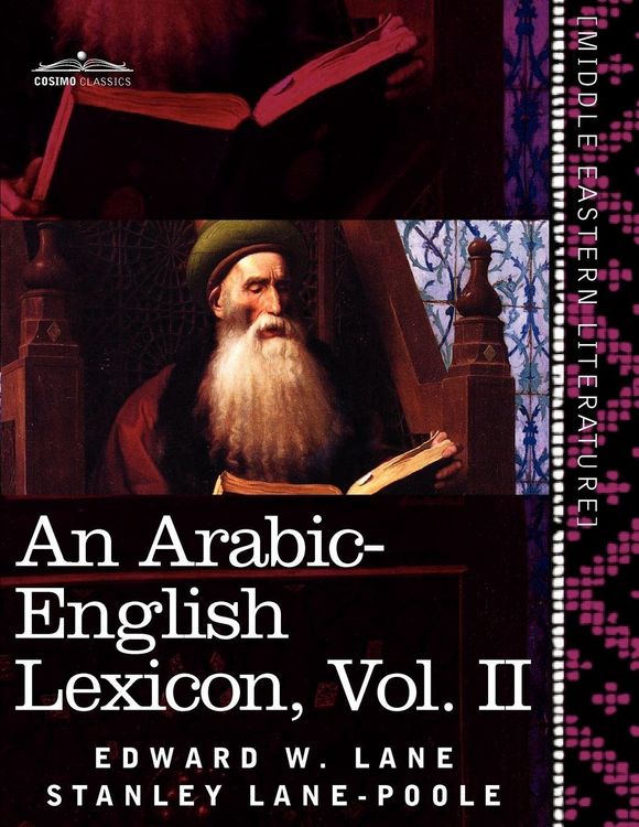 Produktbild: An Arabic-English Lexicon (in Eight Volumes), Vol. II