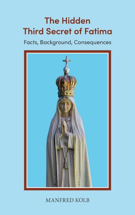 Produktbild: The Hidden Third Secret of Fatima