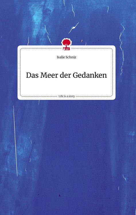 Produktbild: Das Meer der Gedanken. Life is a Story - story.one
