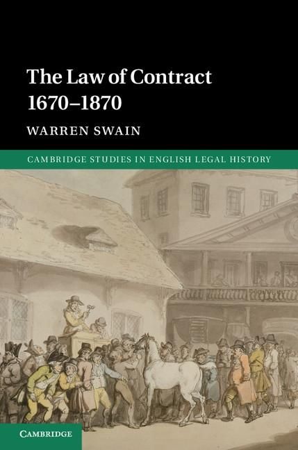 Produktbild: The Law of Contract 1670-1870