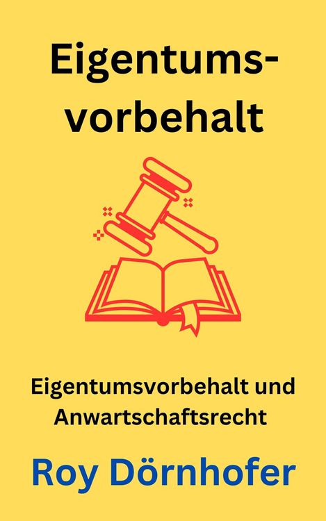 Produktbild: Grundz&uuml;ge des Eigentumsvorbehalts