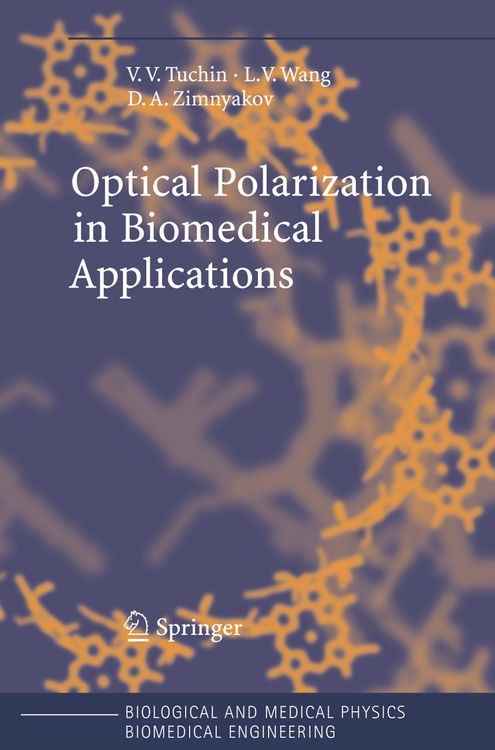 Produktbild: Optical Polarization in Biomedical Applications