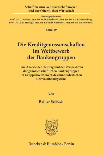 Produktbild: Die Kreditgenossenschaften im Wettbewerb der Bankengruppen.