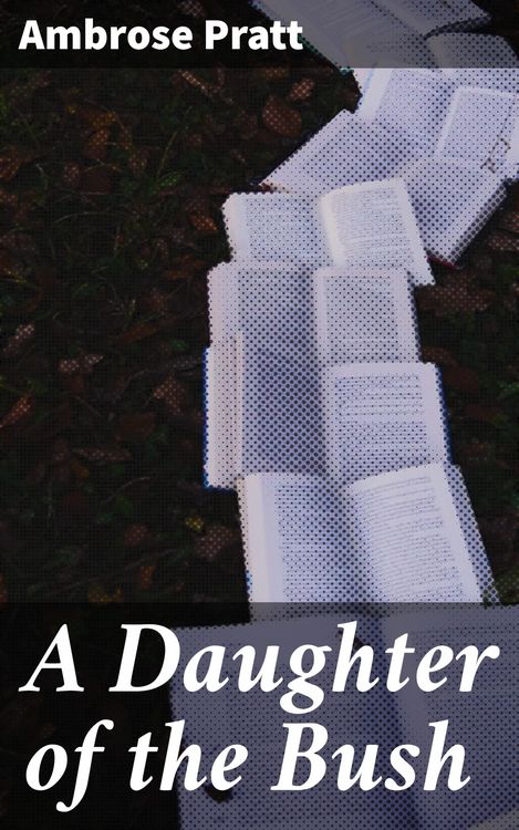 Produktbild: A Daughter of the Bush