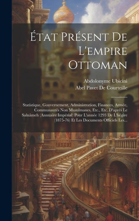 Produktbild: &Eacute;tat Pr&eacute;sent De L'empire Ottoman