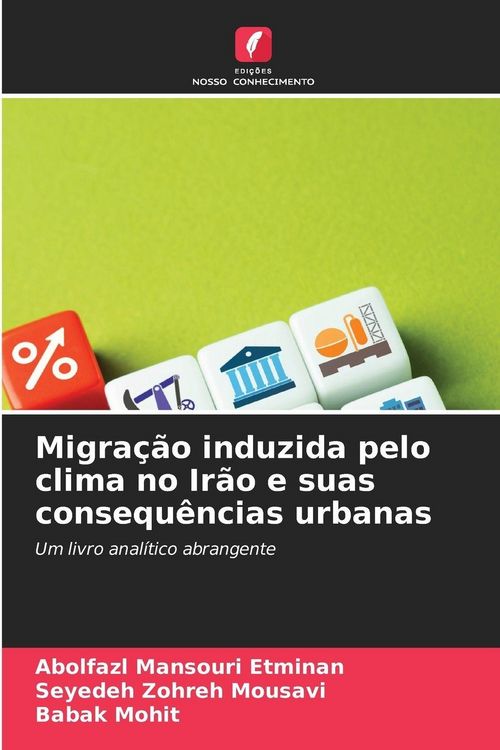 Produktbild: Migra&ccedil;&atilde;o induzida pelo clima no Ir&atilde;o e suas consequ&ecirc;ncias urbanas