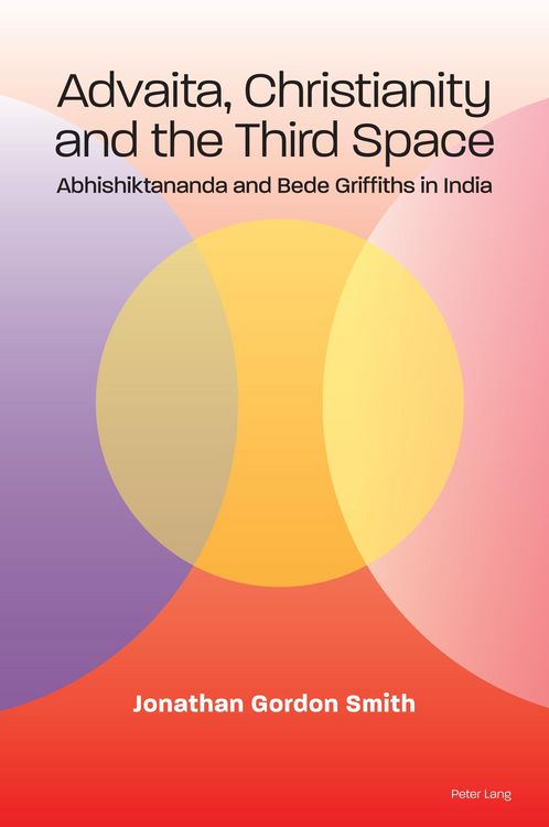 Produktbild: Advaita, Christianity and the Third Space