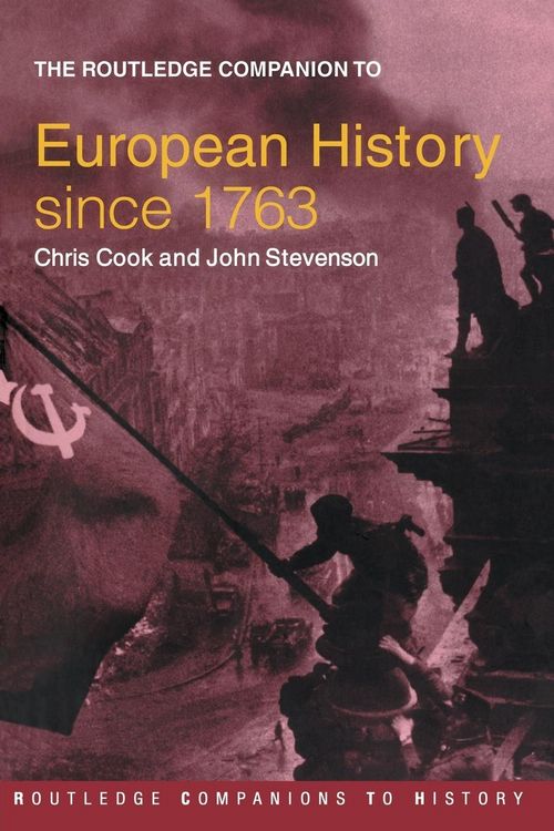 Produktbild: The Routledge Companion to Modern European History Since 1763