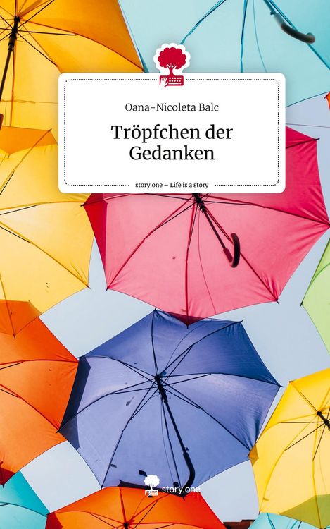 Produktbild: Tr&ouml;pfchen der Gedanken. Life is a Story - story.one
