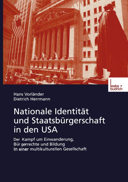 Produktbild: Nationale Identit&auml;t und Staatsb&uuml;rgerschaft in den USA