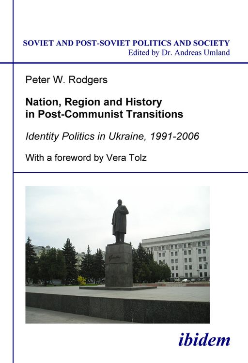 Produktbild: Nation, Region and History in Post-Communist Transitions