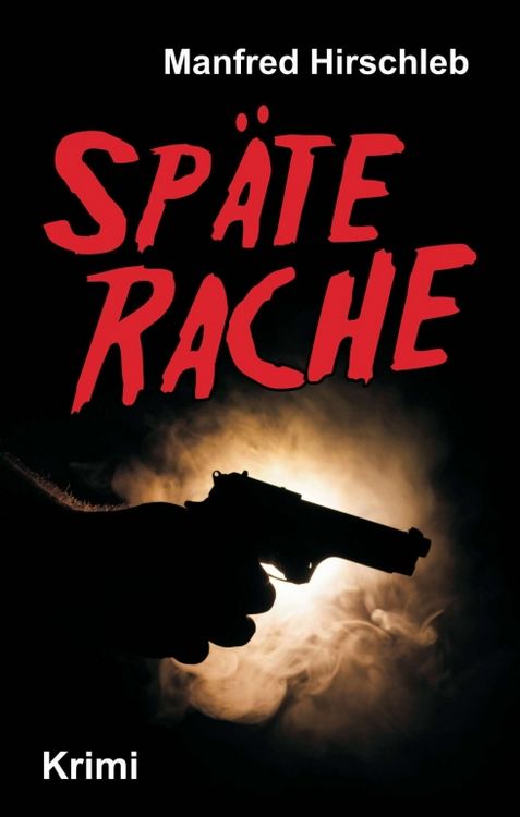 Produktbild: Sp&auml;te Rache