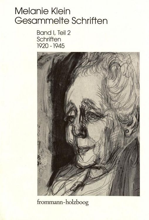 Produktbild: Melanie Klein: Gesammelte Schriften / Band I,2: Schriften 1920-1945, Teil 2