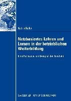 Produktbild: Netzbasiertes Lehren und Lernen in der betrieblichen Weiterbildung