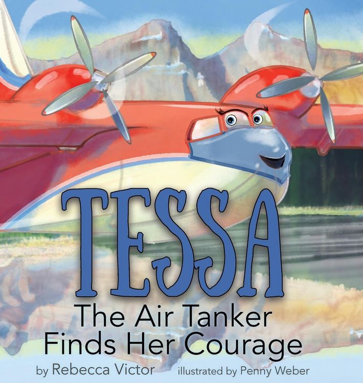 Produktbild: Tessa The Air Tanker Finds Her Courage