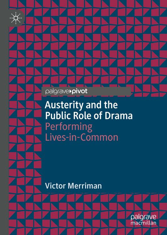 Produktbild: Austerity and the Public Role of Drama