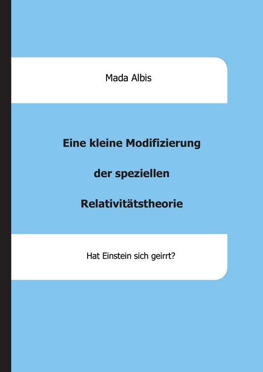 Produktbild: Albis, M: Eine kleine Modifizierung der speziellen Relativit