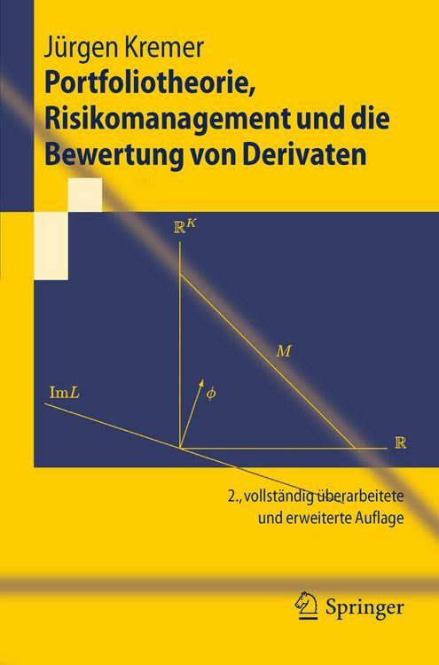 Produktbild: Portfoliotheorie, Risikomanagement und die Bewertung von Derivaten
