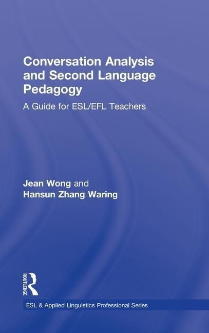 Produktbild: Wong, J: Conversation Analysis and Second Language Pedagogy