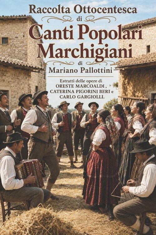 Produktbild: Raccolta Ottocentesca di Canti Popolari Marchigiani