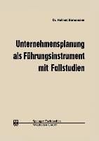Produktbild: Unternehmensplanung als F&uuml;hrungsinstrument