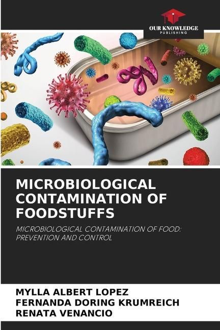 Produktbild: Albert Lopez, M: Microbiological Contamination of Foodstuffs