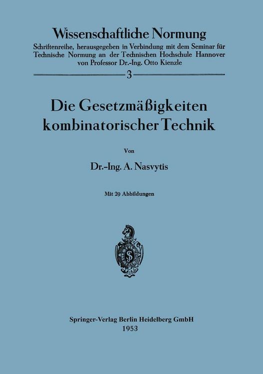 Produktbild: Die Gesetzm&auml;&szlig;igkeiten kombinatorischer Technik