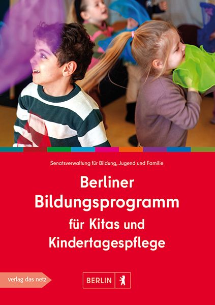 Produktbild: Berliner Bildungsprogramm f&uuml;r Kitas und Kindertagespflege