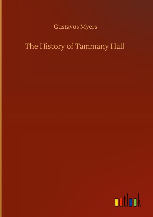 Produktbild: The History of Tammany Hall