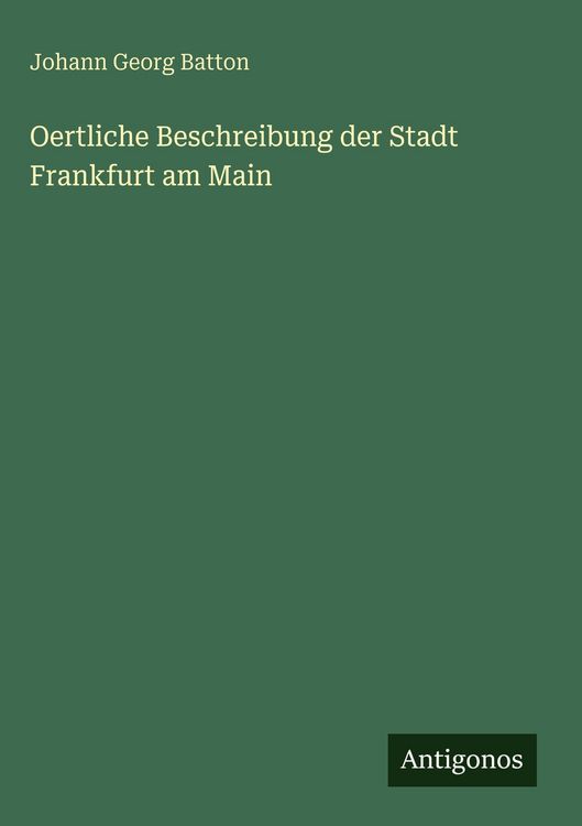 Produktbild: Oertliche Beschreibung der Stadt Frankfurt am Main