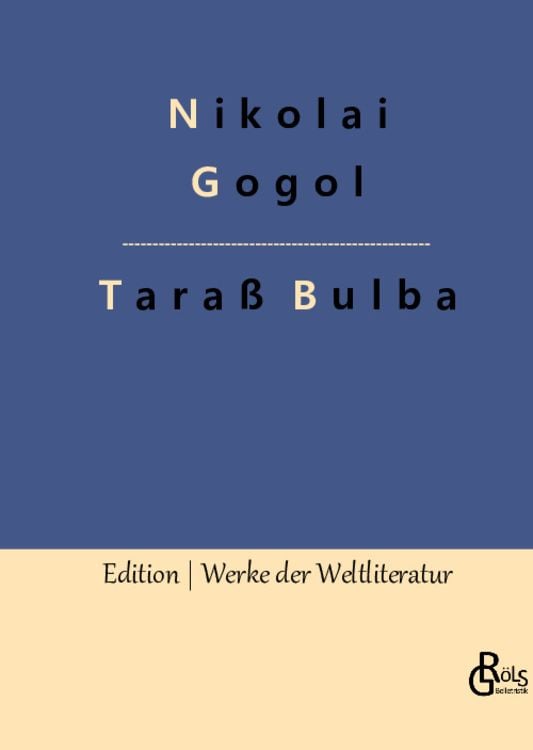 Bild vom Artikel Taraß Bulba vom Autor Nikolai Wassiljewitsch Gogol