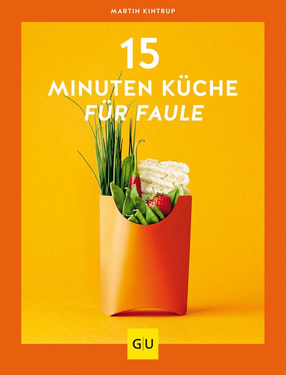 Produktbild: 15-Minuten-K&uuml;che f&uuml;r Faule