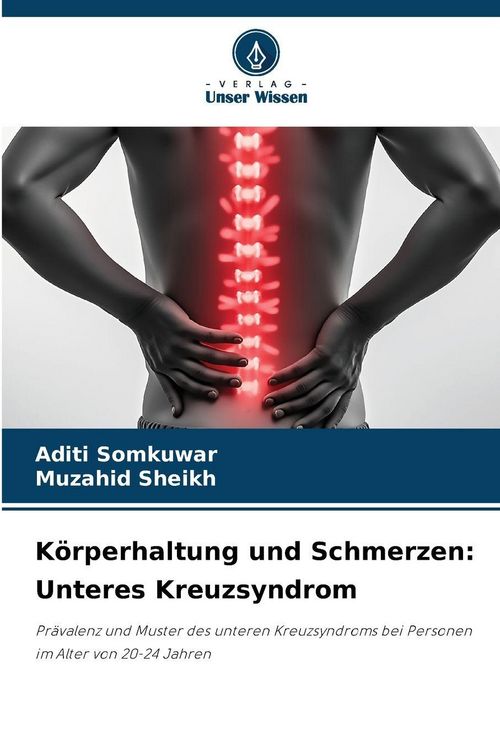 Produktbild: K&ouml;rperhaltung und Schmerzen: Unteres Kreuzsyndrom