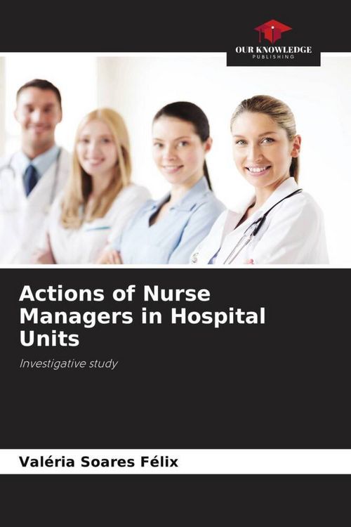 Produktbild: Actions of Nurse Managers in Hospital Units