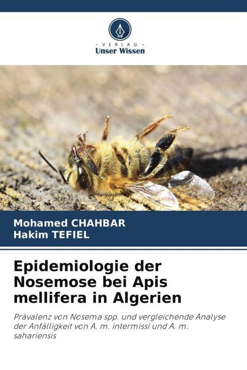 Produktbild: Epidemiologie der Nosemose bei Apis mellifera in Algerien
