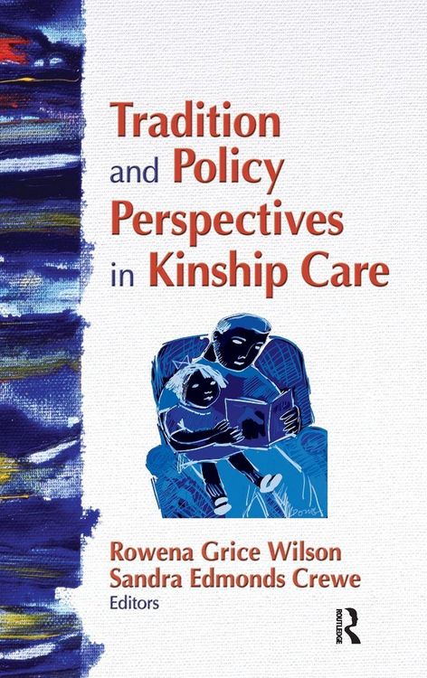 Produktbild: Tradition and Policy Perspectives in Kinship Care