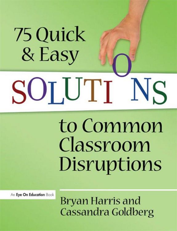 Produktbild: 75 Quick and Easy Solutions to Common Classroom Disruptions